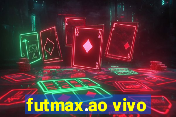 futmax.ao vivo